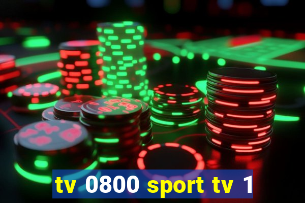 tv 0800 sport tv 1